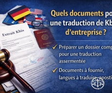 Quels documents pour une traduction de Kbis d’entreprise ? Guide complet